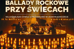 Ballady Rockowe przy świecach - grafika z wydarzenia w Chełmie