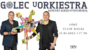 Golec uOrkiestra „Koncert Kolęd i Pastorałek"