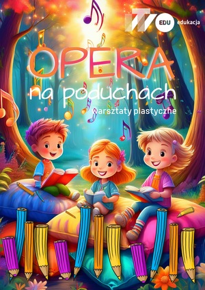 Opera na poduchach – warsztaty plastyczne