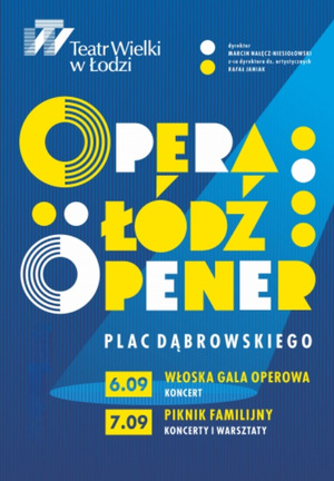 Opera Łódź Opener Teatr Wielki
