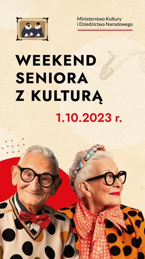 WEEKEND SENIORA Z KULTURĄ