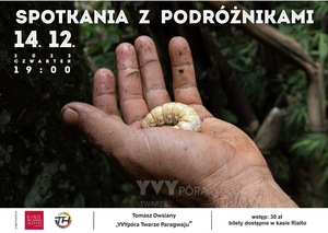 SPOTKANIA Z PODRÓŻNIKAMI: YVYPÓRA. TWARZE PARAGWAJU - Tomasz Owsiany