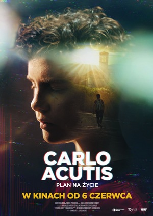 CARLO ACUTIS. PLAN NA ŻYCIE
