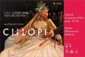L.U.C. & REBEL BABEL FILM ORCHESTRA.MUZYKA DO FILMU CHŁOPI