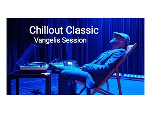 Chillout Classic Vangelis Session 