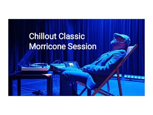 Chillout Classic Ennio Morricone Session