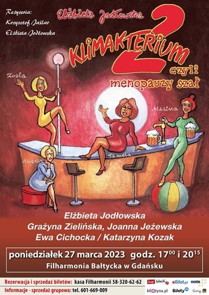 "Klimakterium 2 czyli Menopauzy Szał"