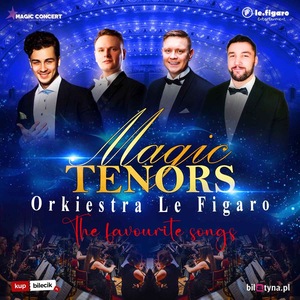 Magic Tenors i orkiestra Le Figaro