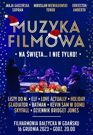 "Muzyka filmowa na święta...i nie tylko"
