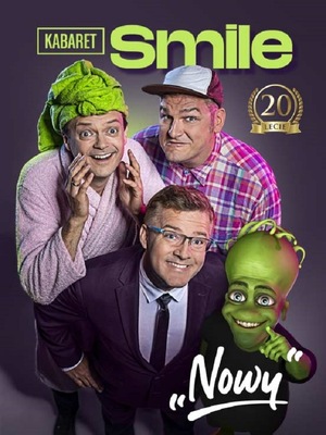Kabaret Smile "Nowy" program na 20-lecie