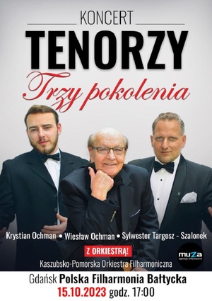 Koncert TENORZY - TRZY POKOLENIA