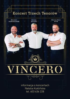 TENORZY VINCERO - GOŚCINNIE