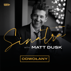 Sinatra with Matt Dusk CHANGE