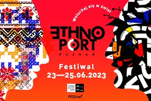 ETHNO PORT POZNAŃ 2023 - KARNET II PULA (23-25.06)