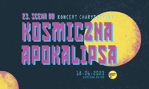 23. Scena RR: Kosmiczna Apokalipsa