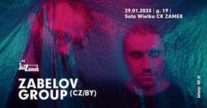 JazZamek #44 Zabelov Group CZ/BY