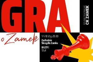 Gra o Zamek  Spektakl Studia Teatralnego   