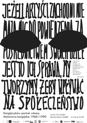 " Kongijczyków portret własny. Malarstwo kongijskie 1960-1990". Wystawa czynna od wtorku do niedzieli.