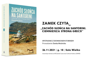 Zamek Czyta "Zachód słońca na Santorini. Ciemniejsza strona Grecji."