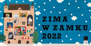 Zima na Zamku, WYTAŃCZ SOBIE DZIEŃ DOBRY, godz. 9-10.30, Scena Nowa