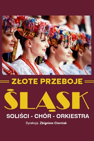 ŚLĄSK - Złote Przeboje