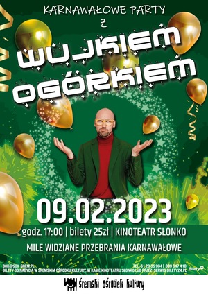 Karnawałowe party z wujkiem Ogórkiem