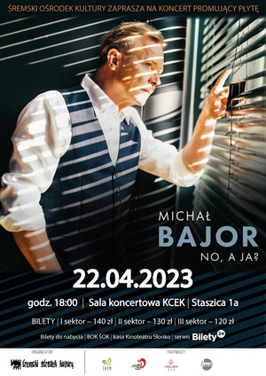 Koncert - Michał Bajor