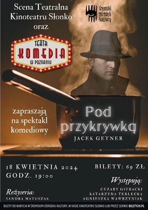 Spektakl Pod przykrywką - Teatr Komedia