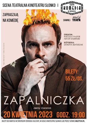 Spektakl - Zapalniczka