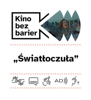 Kino bez barier: Światłoczuła