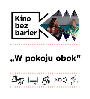 Kino bez barier: W pokoju obok 