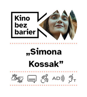 Kino bez barier: Simona Kossak 