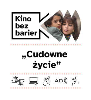 Kino bez barier: Cudowne życie 