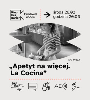 Festiwal Kina bez barier: Apetyt na więcej. La cocina