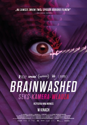 BRAINWASHED: SEKS, KAMERA, WŁADZA