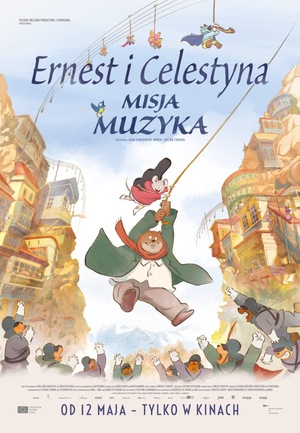 ERNEST I CELESTYNA: MISJA MUZYKA | DZIECIAKI DO KINA