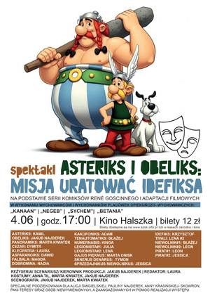 SPEKTAKL  „ASTERIKS I OBELIKS: MISJA URATOWAĆ IDEFIKSA”