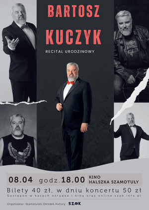 Recital urodzinowy Bartosza Kuczyka