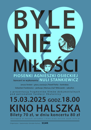 Byle nie o miłości – piosenki Agnieszki Osieckiej 