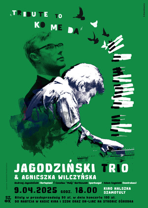 Tribute to Komeda — Jagodziński Trio & Agnieszka Wilczyńska