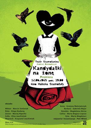 "Kandydatki na żonę" Teatr Szamotanina SzOK