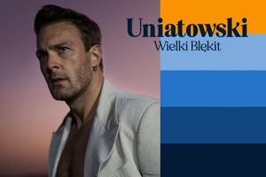 SŁAWEK UNIATOWSKI "Wielki Błękit"