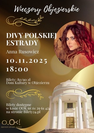 Wieczory Objezierskie II Divy Polskiej Estrady - Anna Rusowicz