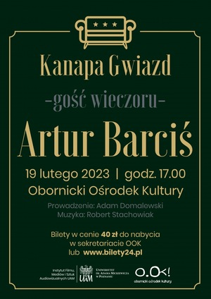 KANAPA GWIAZD. ARTUR BARCIŚ