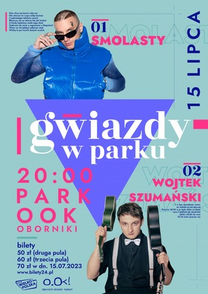 GWIAZDY W PARKU OOK. SMOLASTY.WOJTEK SZUMAŃSKI