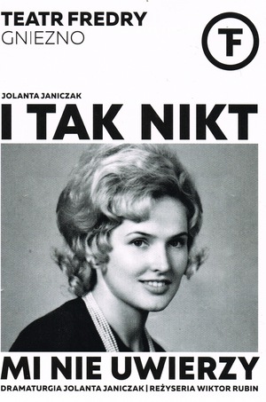 I tak nikt mi nie uwierzy