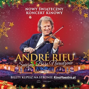 Andre Rieu  ŚNIEŻNE  BOŻE NARODZENIE