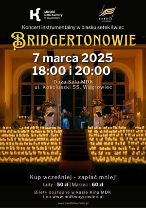 Koncert wśród świec: Muzyka z serialu "Bridgertonowie" 