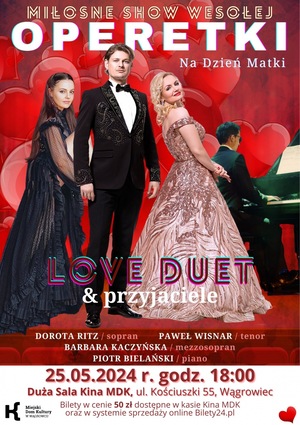Love Duet i przyjaciele