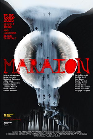 MARATON - spektakl dyplomowy studentów Warszawskiej Szkoły Filmowej
